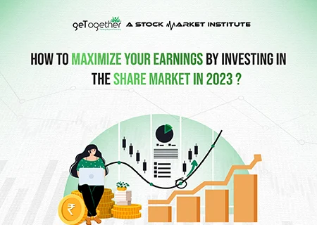 How To Maximize Your Earnings by Investing in the Share Market In 2023