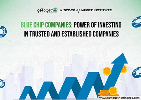 Blue Chip Companies: Power of Investing in Trusted Companies