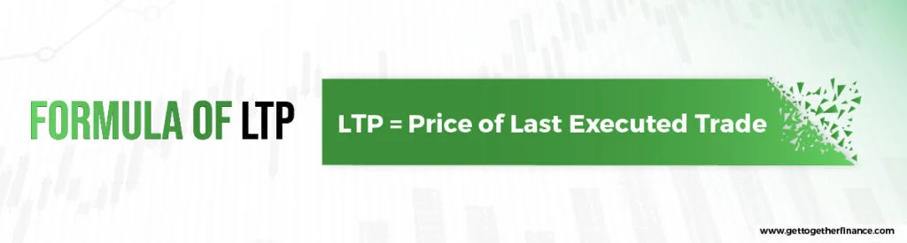 Formula of LTP