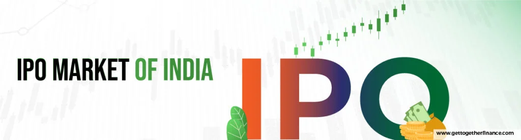 IPO Market of India