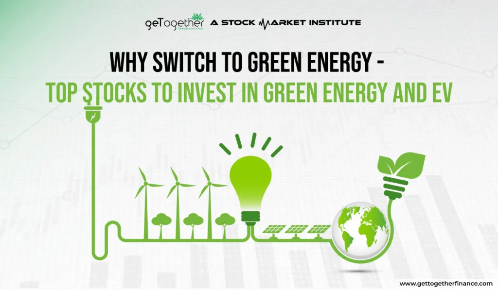 Why Switch to Green Energy