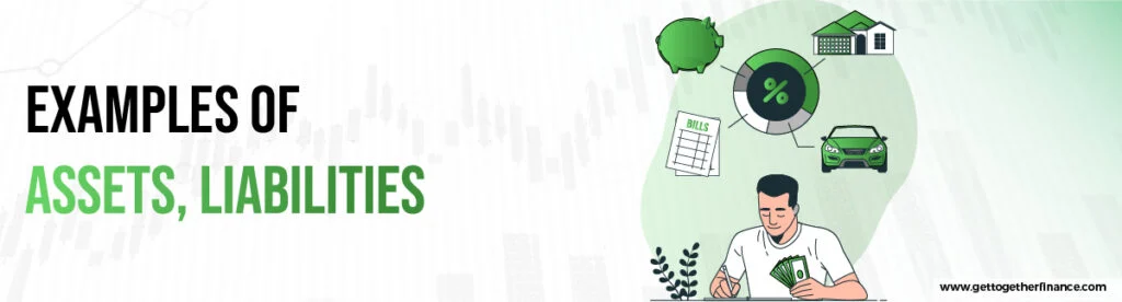 Examples of Assets and Liabilities