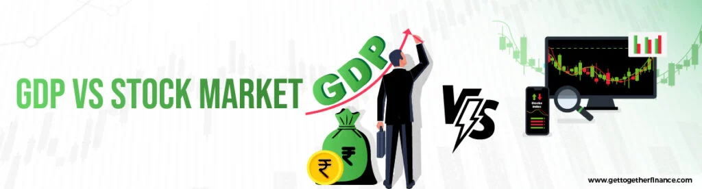 GDP vs Stock market 
