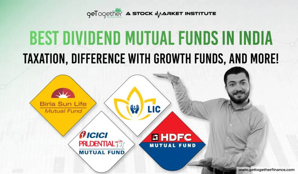 Best Dividend Mutual Funds in India